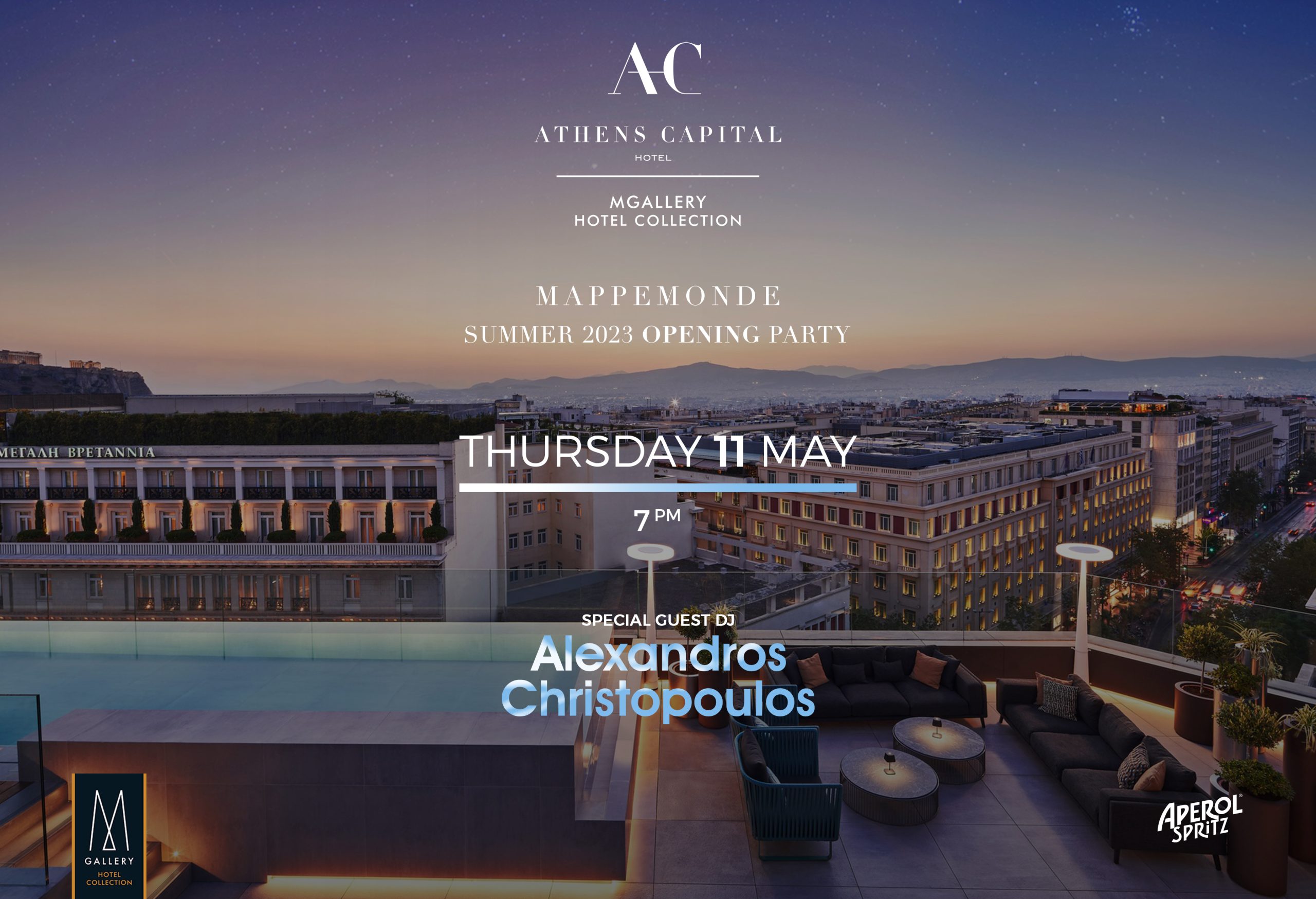Mappemonde ★ Athens CAPITAL Hotel ★ Summer OPENING Party